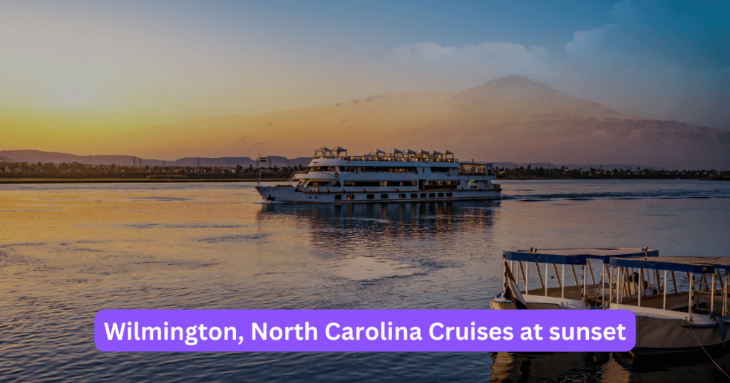 Wilmington, North Carolina Cruises at sunset